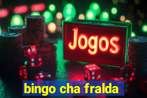 bingo cha fralda